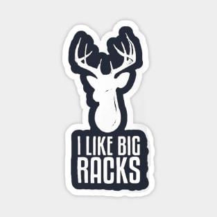 I Like Big Racks Sticker